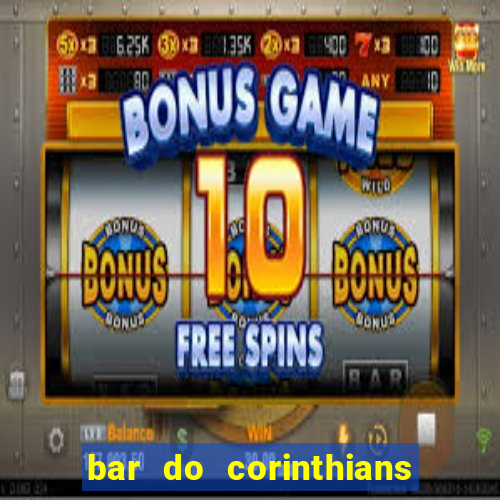 bar do corinthians em fortaleza